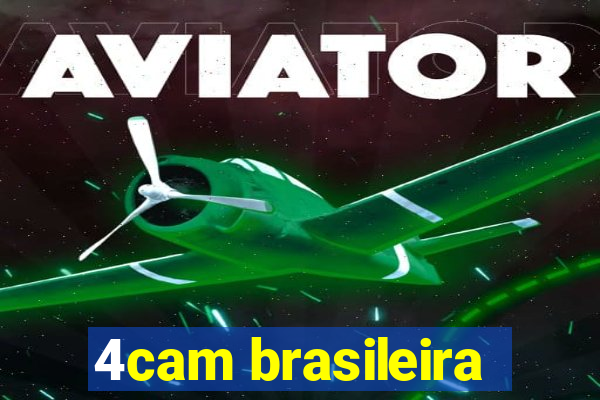 4cam brasileira